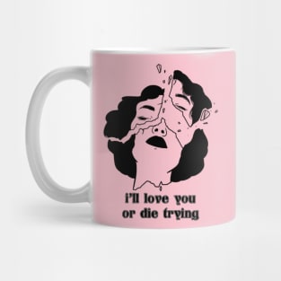 I’ll Love You Mug